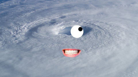 Why do hurricanes have such good vision? They have huge eyes!